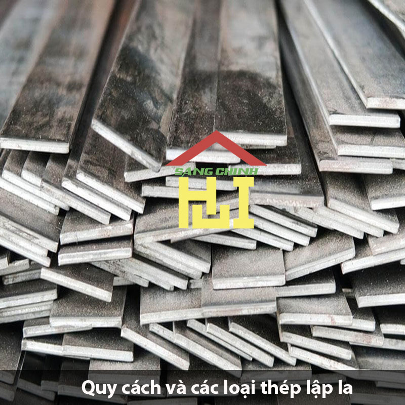 Quy cách và các loại thép lập la