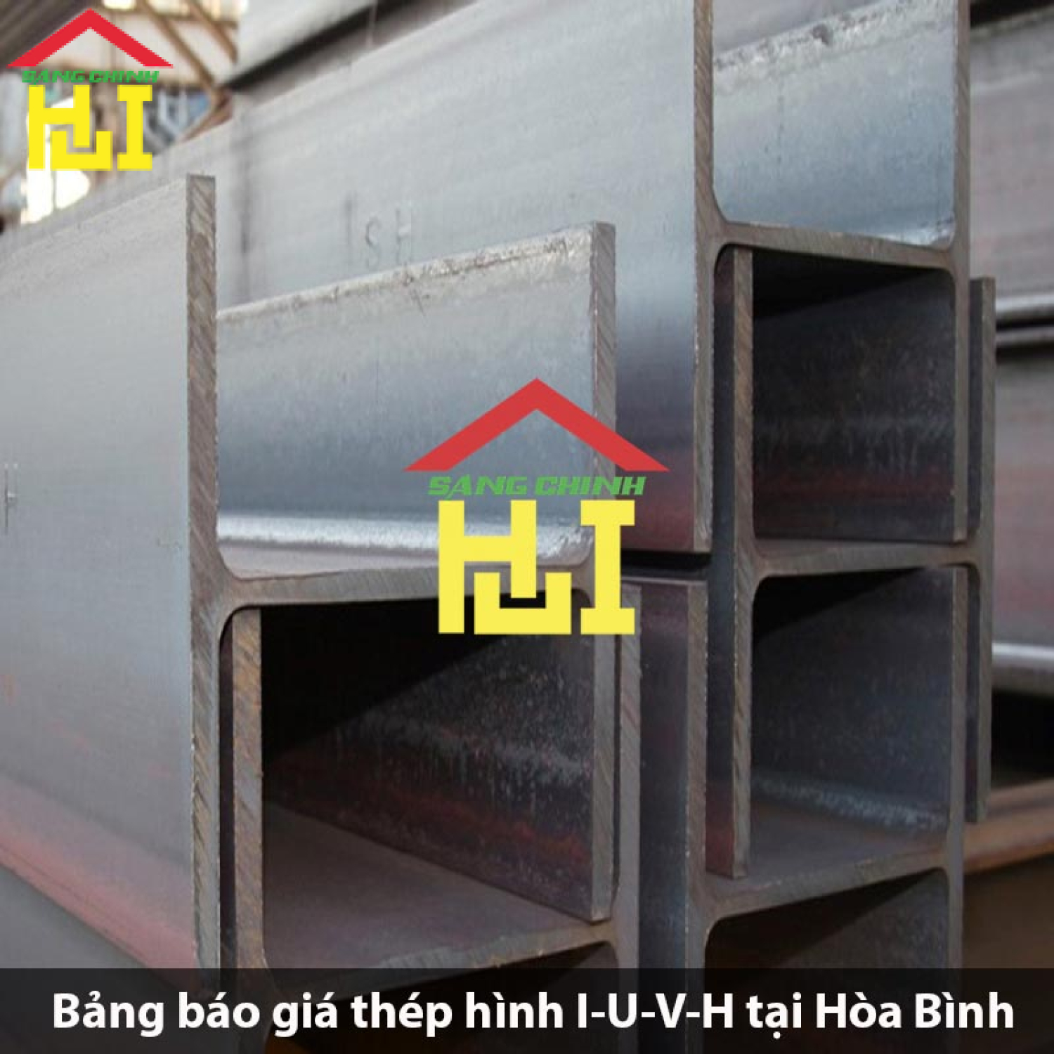 Bảng báo giá thép hình I-U-V-H tại Hòa Bình