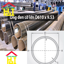 Ống đen cỡ lớn D610 x 9.53