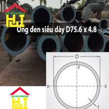 Ống đen siêu dày D75.6 x 4.8