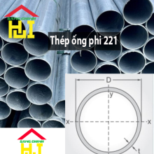 Thép ống phi 221
