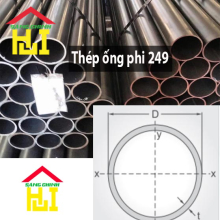 Thép ống phi 249