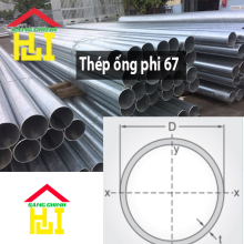 Thép ống phi 67