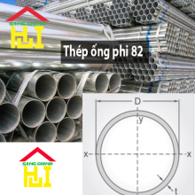 Thép ống phi 82