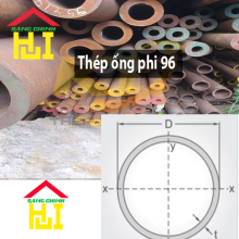 Thép ống phi 96