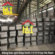 Bảng báo giá thép hình I-U-V-H tại Hà Nam