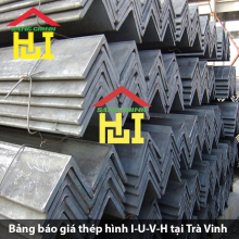 Bảng báo giá thép hình I-U-V-H tại Trà Vinh