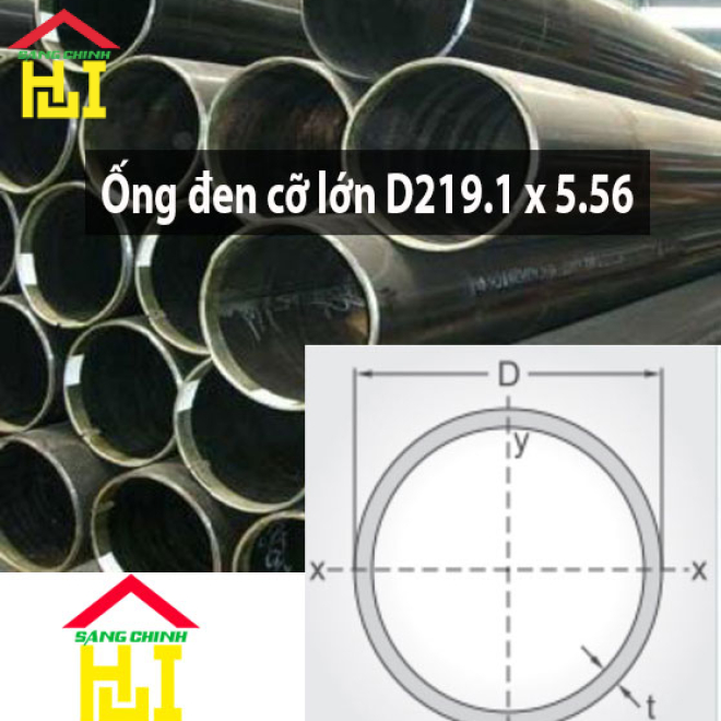 Ống đen cỡ lớn D219.1 x 5.56